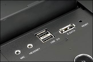 Convenient I/O ports with 2 USB, e-SATA, headphones and mic to accommodate a variety of peripheral components.